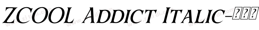 ZCOOL Addict Italic字体转换